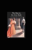 The man in the iron mask Annonated