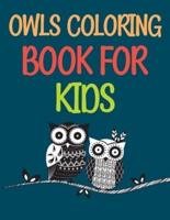Owls Coloring Book For Kids: Groovy Owls Coloring Book