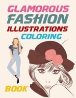 Glamorous Fashion Illustrations Coloring Book: Adult Coloring Book Vintage Series