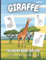 Giraffe Coloring Book For Kids: A Cute Collection of Giraffe Designs For Kids, Boys and Girls