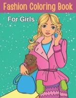 Fashion Coloring Book For Girls: Coloring Pages For Girls and Kids With Gorgeous Beauty Fashion Style & Other Cute Designs coloring Book.