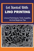 Get Started With Lino Printing