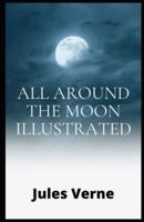 All Around the Moon illustrated