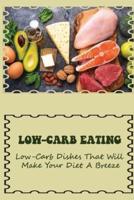 Low-Carb Eating