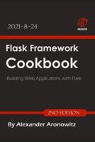Flask Framework Cookbook: Building Web Applications with Flask , 2nd Edition