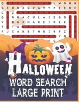 Halloween Word Search Large Print: Brain sharper game for adults & Kids, Holiday Word Search Books, Halloween Word Search