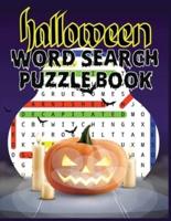 Halloween Word Search Puzzle Book: Exercise Your Brain With Holiday Word Search Puzzle Books For Adults and Smart kids (Halloween Word Search)