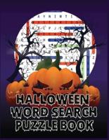Halloween Word Search  Puzzle Book: Exercise Your Brain With Holiday Word Search/Find Puzzles  Book with Answers (Halloween Word Search)