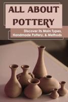 All About Pottery