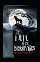 The Hound of the Baskervilles (Illustrated edition)