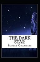 The Dark Star Annotated