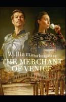 the merchant of venice by william shakespeare:Illustrated Edition