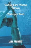 Un beso para Wanda Jackson + Wandylan Road: serie APP CLUB 1&2