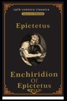 Enchiridion of Epictetus (19th century classics illustrated edition)