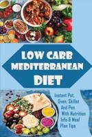Low Carb Mediterranean Diet
