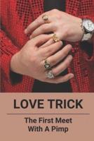 Love Trick