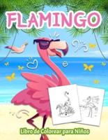 Flamingo Libro de Colorear para Niños: Divertidas y Fáciles Páginas para Colorear con Flamencos para Niños y Niñas