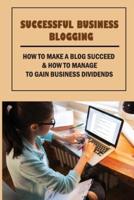 Successful Business Blogging