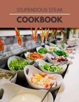 Stupendous Steak Cookbook: Takeout Favorites Made Simple