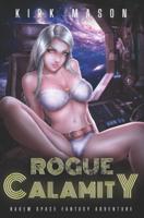 Rogue Calamity: Harem Space Fantasy Adventure