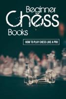 Beginner Chess Books