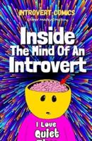 Inside The Mind Of An Introvert