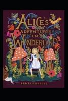 Alice's Adventures in Wonderland Illustrated edition