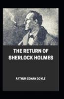 Return of Sherlock Holmes: IllustratedEdition