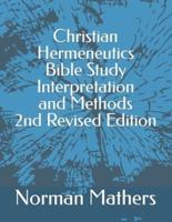 Christian Hermeneutics: Bible Study Interpretation and Methods