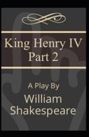 Henry IV (Part 2) Annotated