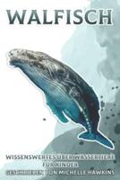Walfisch: Wissenswertes über Wassertiere für Kinder #8