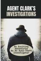 Agent Clark's Investigations