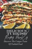 Delicious Turkish Recipes Meals