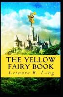 The Yellow Fairy Book : Illustrated Edition