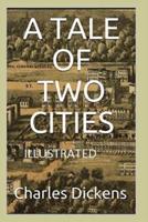 A Tale of Two Cities: Illustrated