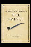 The Prince:An Annotated Edition