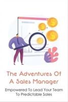 The Adventures Of A Sales Manager