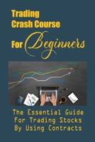 Trading Crash Course For Beginners