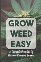 Grow Weed Easy