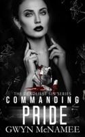 Commanding Pride: A Dark Mafia Romance