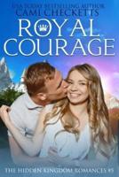 Royal Courage