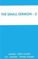 The Small Sermon - 2