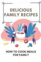 Delicious Family Recipes