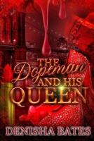 The Dopeman and His Queen