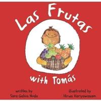 Las Frutas with Tomás