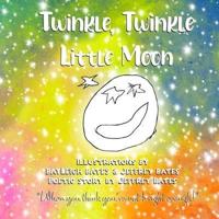 Twinkle, Twinkle Little Moon: "When you think you're not bright enough..."