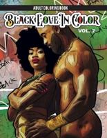 Black Love In Color: Volume 2