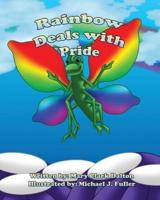 Rainbow Deals with Pride