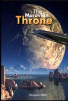 The Maravian Throne: A Novel