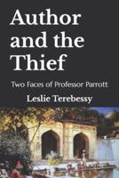 Author and the Thief: Two Faces of Professor Parrott